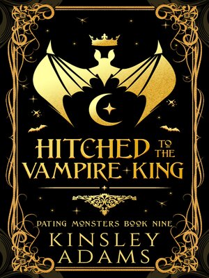 cover image of Hitched to the Vampire King